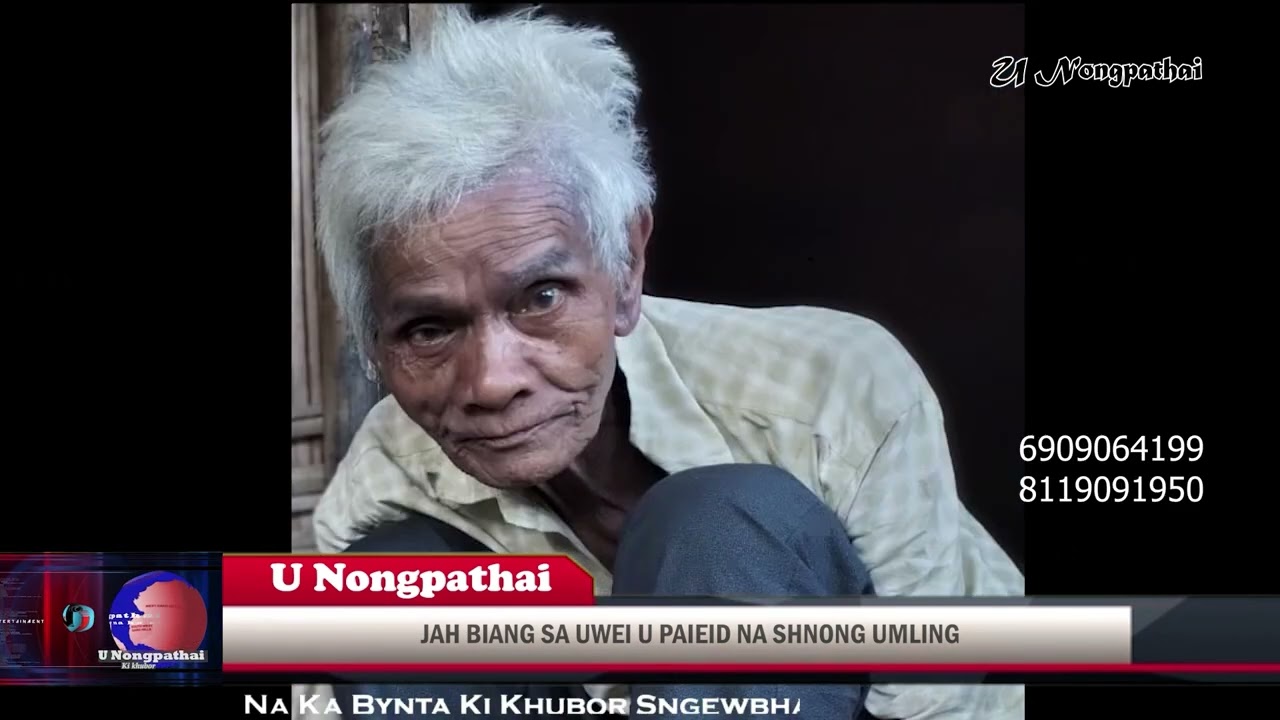 JAH BIANG SA UWEI U PAIEID NA SHNONG UMLING