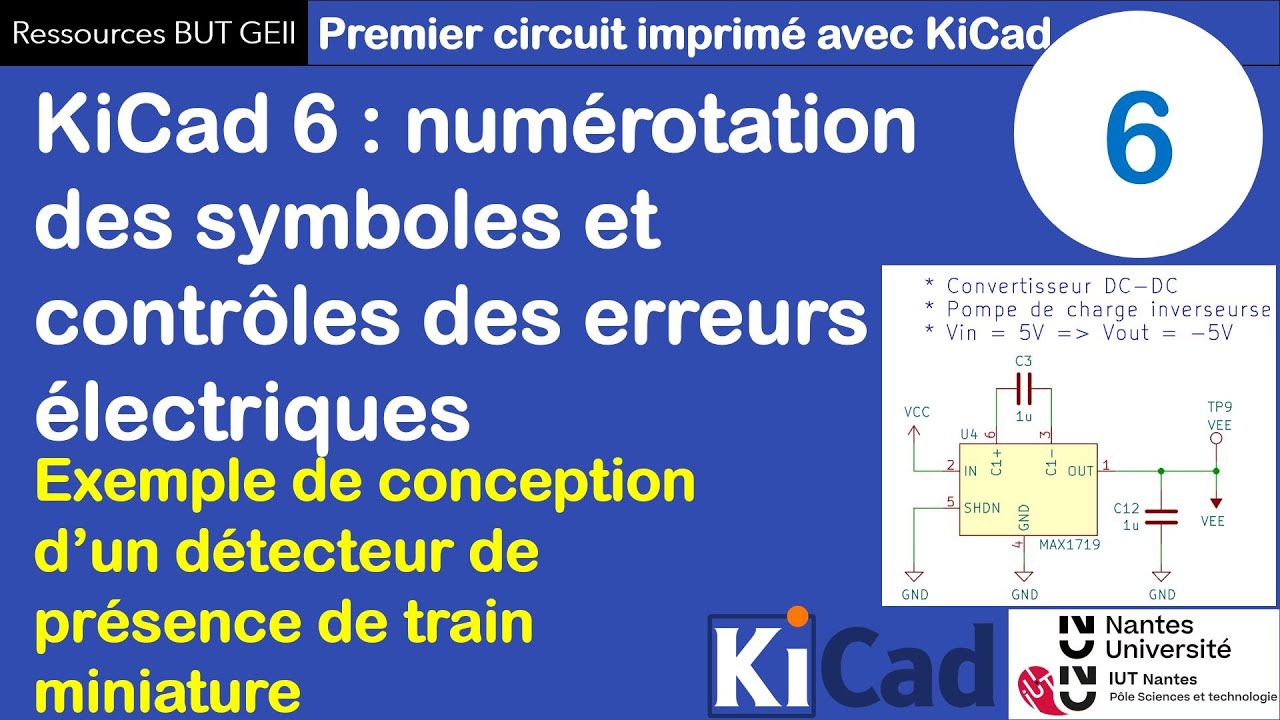 Premier PCB avec KiCad 6 : Num&eacute;roter les r&eacute;f&eacute;rences des composants. Conformit&eacute; &eacute;lectrique du sch&eacute;ma