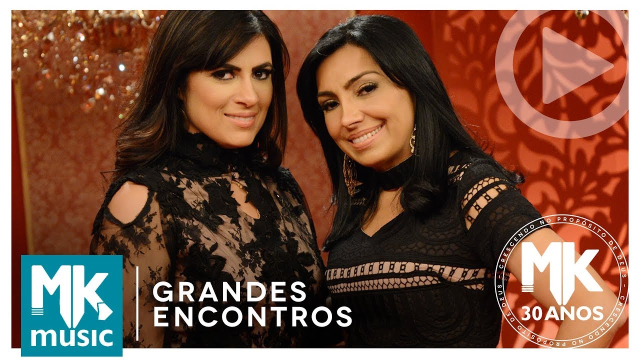 Fernanda Brum e Eyshila - Esp&iacute;rito Santo (Grandes Encontros MK 30 Anos)