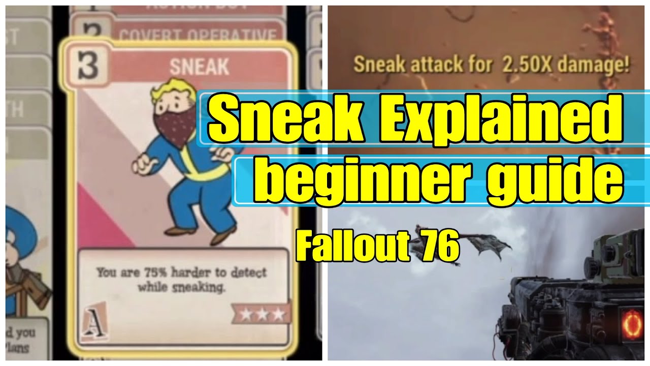 Fallout 76 Sneak Explained Beginners Guide & x2.5 Damage