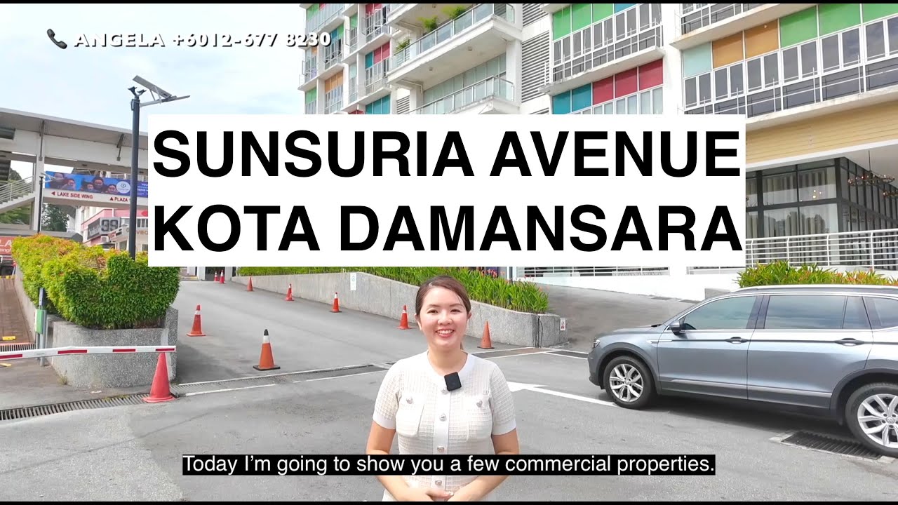 Sunsuria Avenue Kota Damansara Shop Office | Angela PJ Commercial