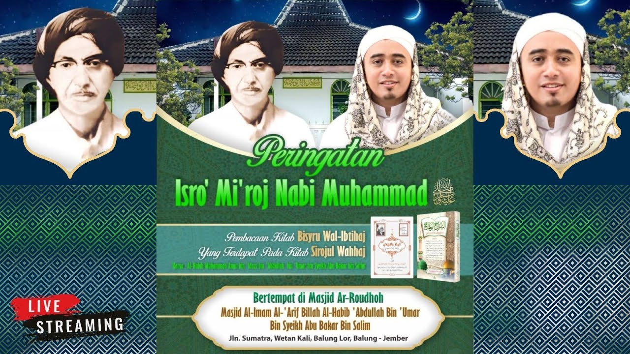 🔴Peringatan Isro' Mi'Roj Nabi Muhammad SAW🔴   27  ROJAB 1447 || 16 Januari 2026