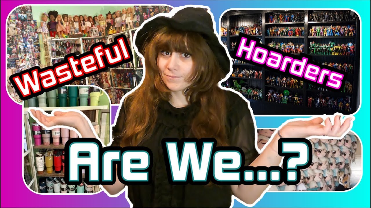 Collecting or Overconsuming? Regarding Overconsumption in Collecting Community...