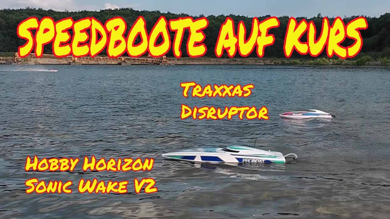 Traxxas Disruptor und Sonic Wake V2 -  Ab in die Boote Männers