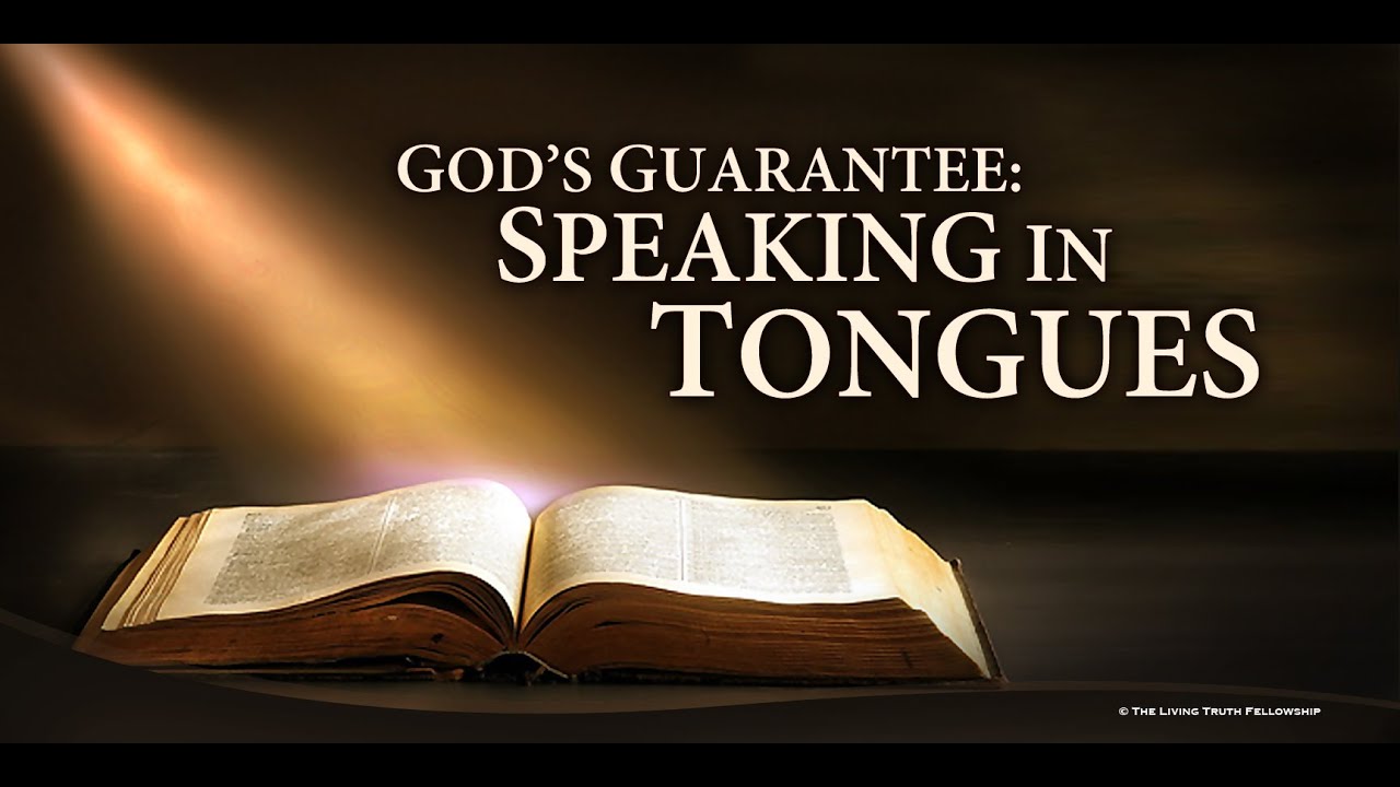 GOD’S GUARANTEE: SPEAKING IN TONGUES (Segment 21)