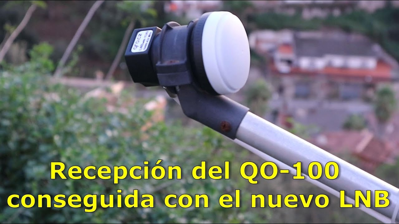 061 - RECIBIENDO EL QO100 CON EL LNB NUEVO *** EXITO ***