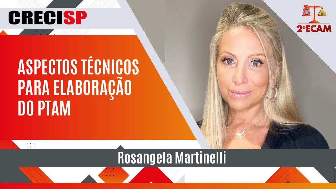 Aspectos Técnicos para Elaboração do PTAM - Rosângela Martinelli