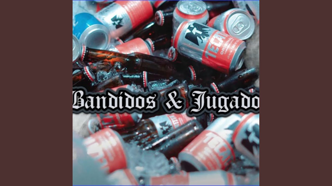 Bandidos & Jugadores (feat. La Costa Oeste Bandida, soloer & bsick)