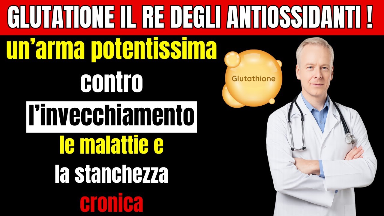 Scopri il Glutatione: Il Segreto Nascosto per Restare Giovane e Forte