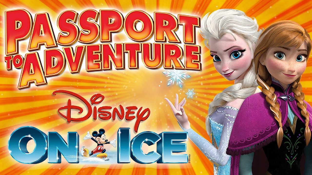 DISNEY ON ICE PASSPORT TO ADVENTURE 2017 HD Video