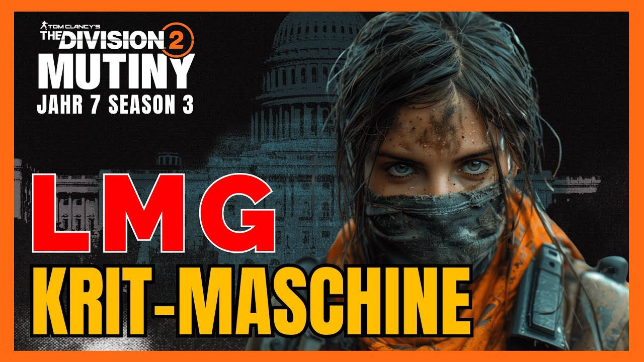 Das NEUE Set macht dein LMG zur KRIT-MASCHINE! The Division 2 Deutsch Bestes LMG Build