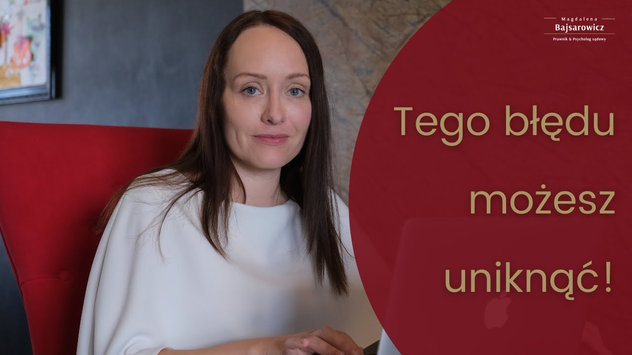 Największy błąd w postępowaniu