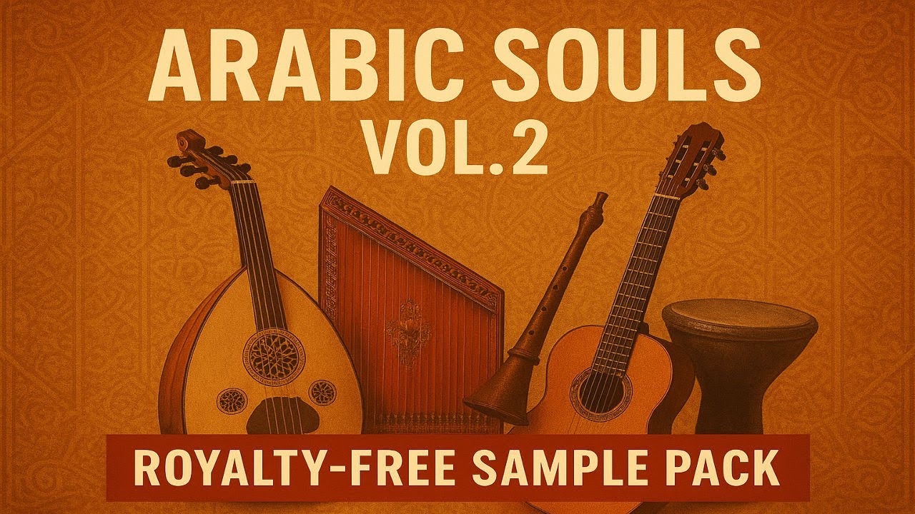 Arabic Souls Vol. 2 – Royalty-Free Sample Pack 🎶