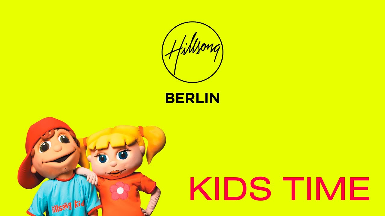 Hillsong Berlin &ndash; Kids Time &ndash; 31.05.2020