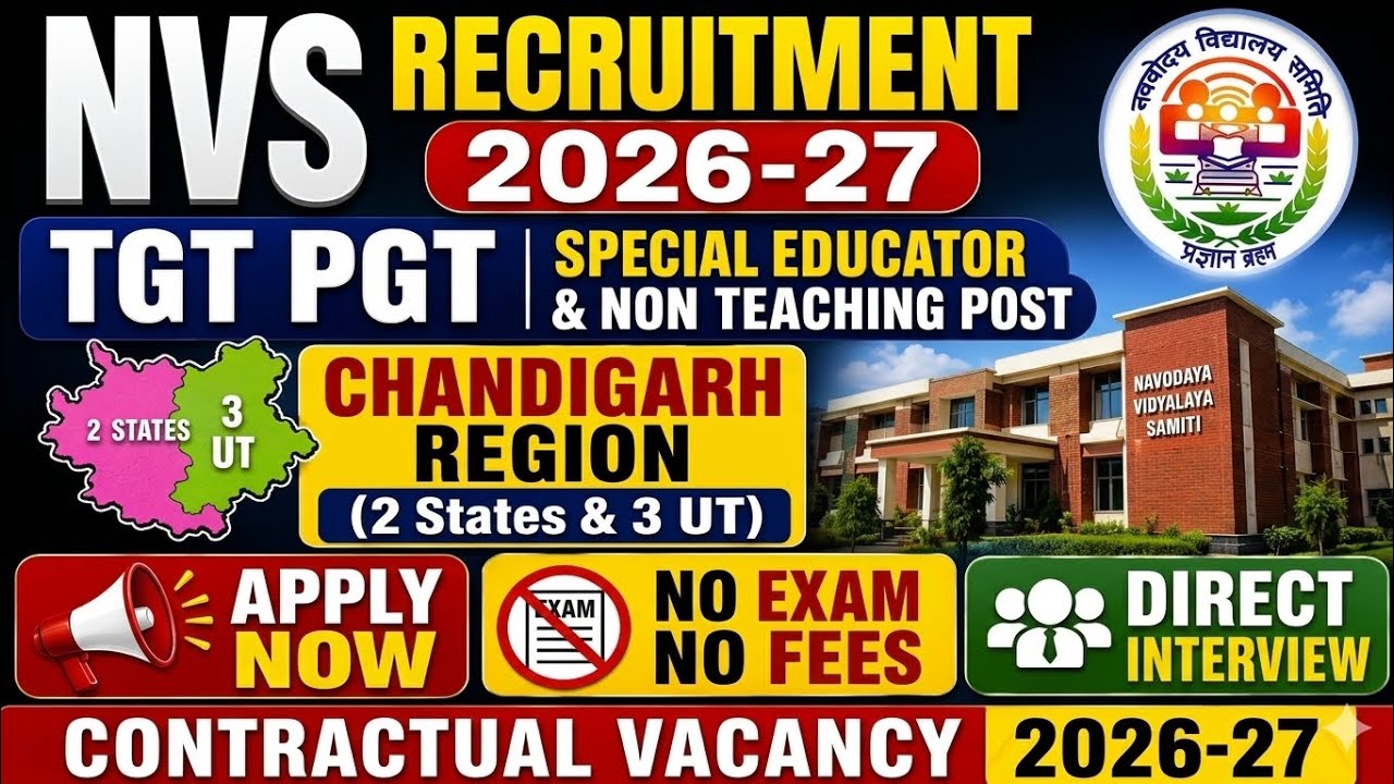 NVS Recruitment 2026-27 PGT, TGT, Special Educator & Staff Nurse Contractual Vacancy No Exam No Fees