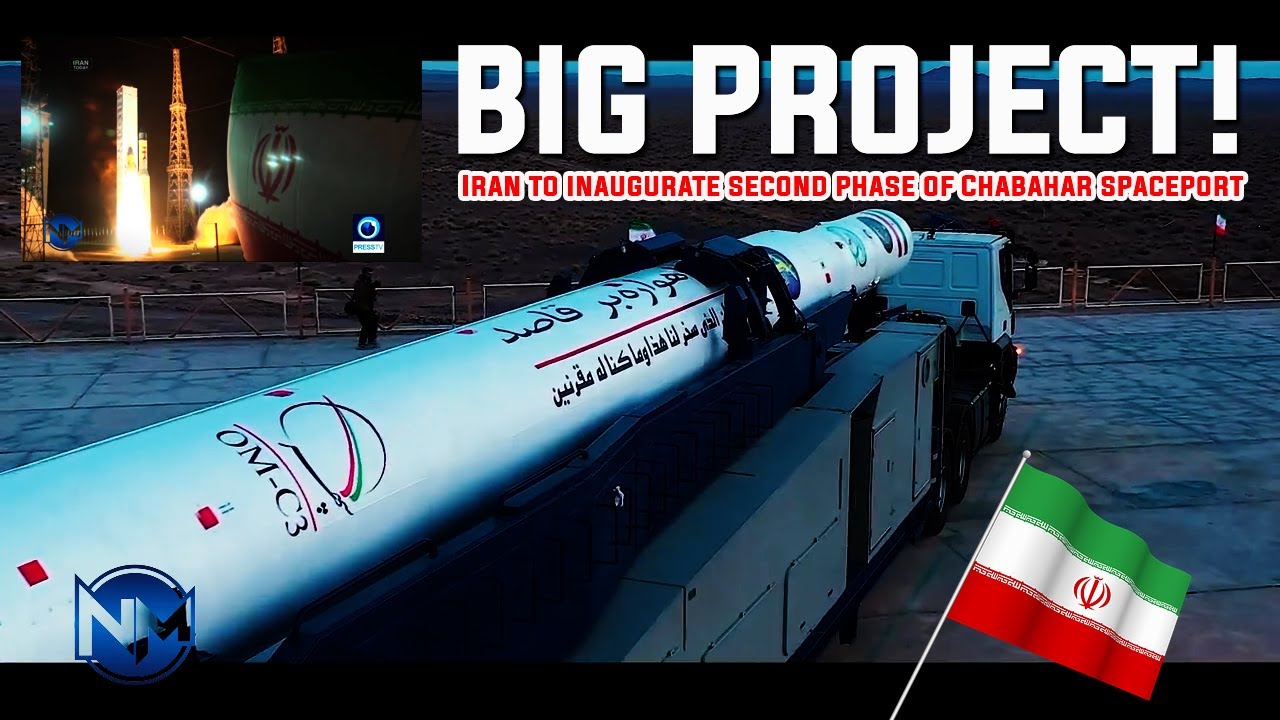 BIG PROJECT! Iran to inaugurate second phase of Chabahar spaceport