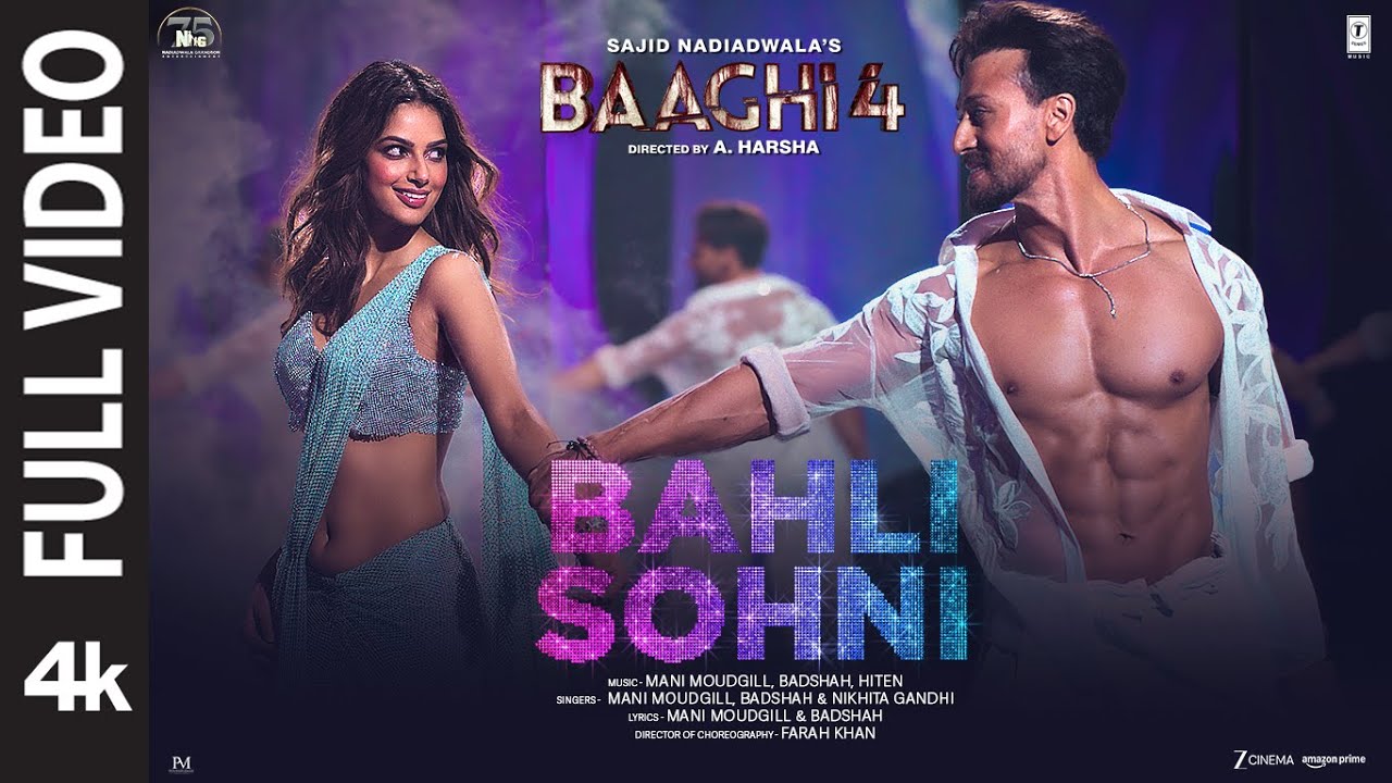 Bahli Sohni (Full Video) |Baaghi 4 |Tiger S,Harnaaz |Badshah,Mani,Nikhita |Farah K,Sajid N,A. Harsha