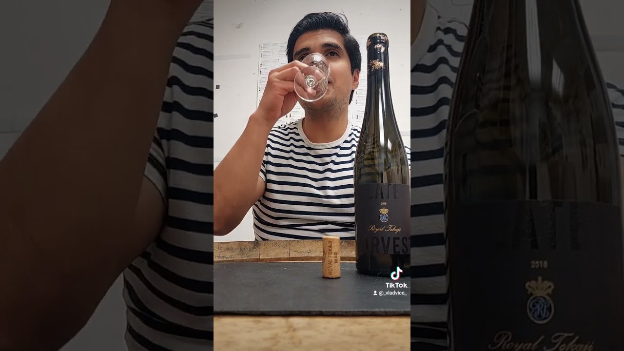 Late Harvest by Royal Tokaji . Tokaj, Hungary