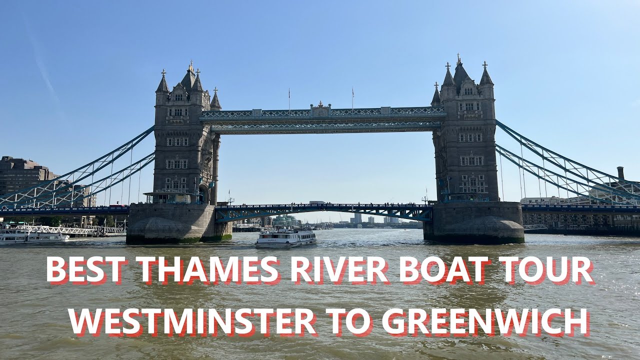 Thames River Cruise | Best Thames Boat Tour | Westminster to Greenwich | London Boat Tour