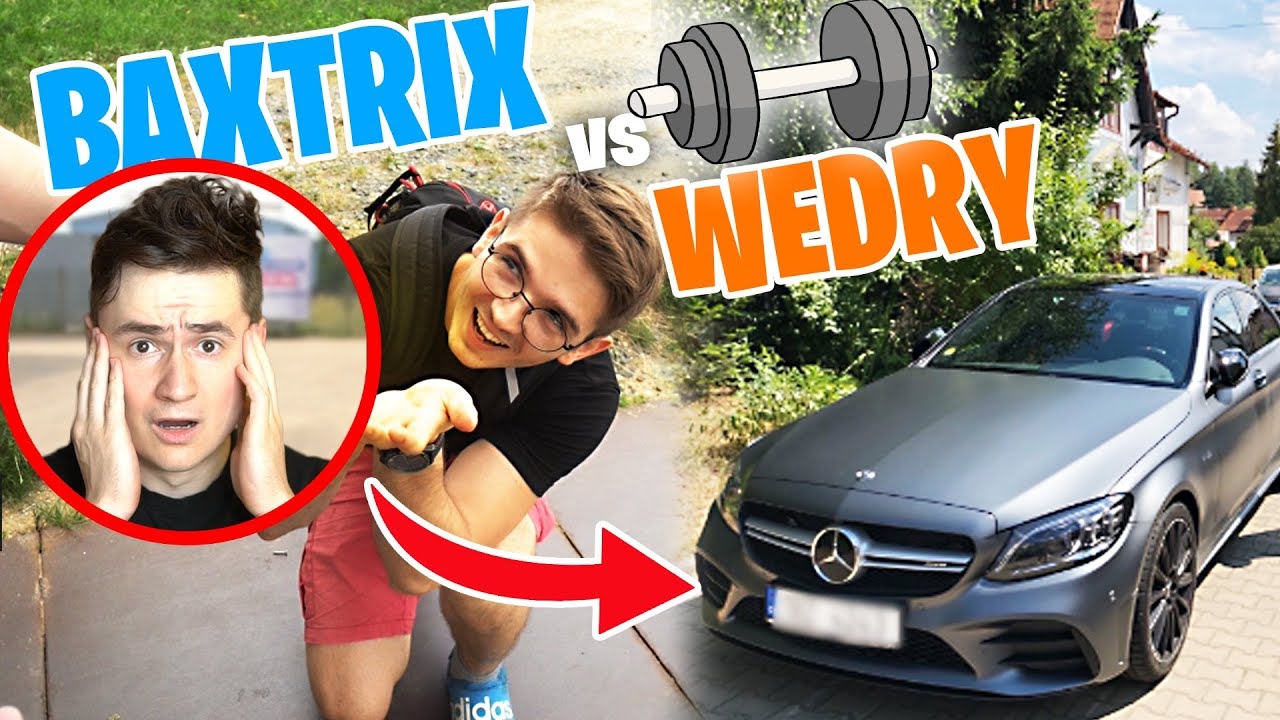 Baxtrix vs Wedry - VSADIL JSEM AUTO! (Kdo je silnější?)