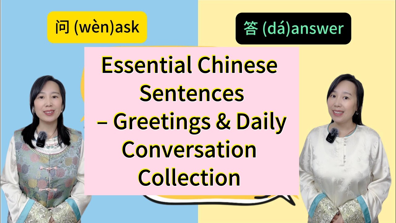 Greetings & Daily Conversation Collection – Learn Chinese for Beginners