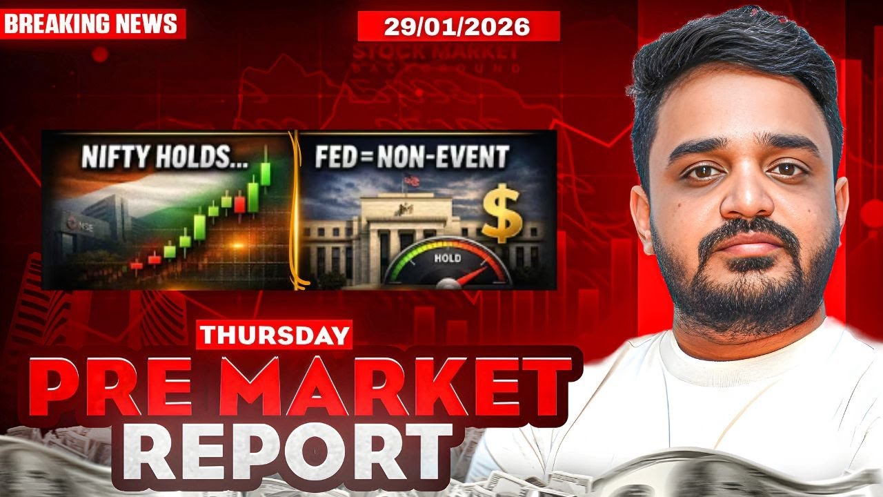 Pre Market Report and Analysis | Nifty & Sensex Pre Market Analysis | 29 January Pre Market Report