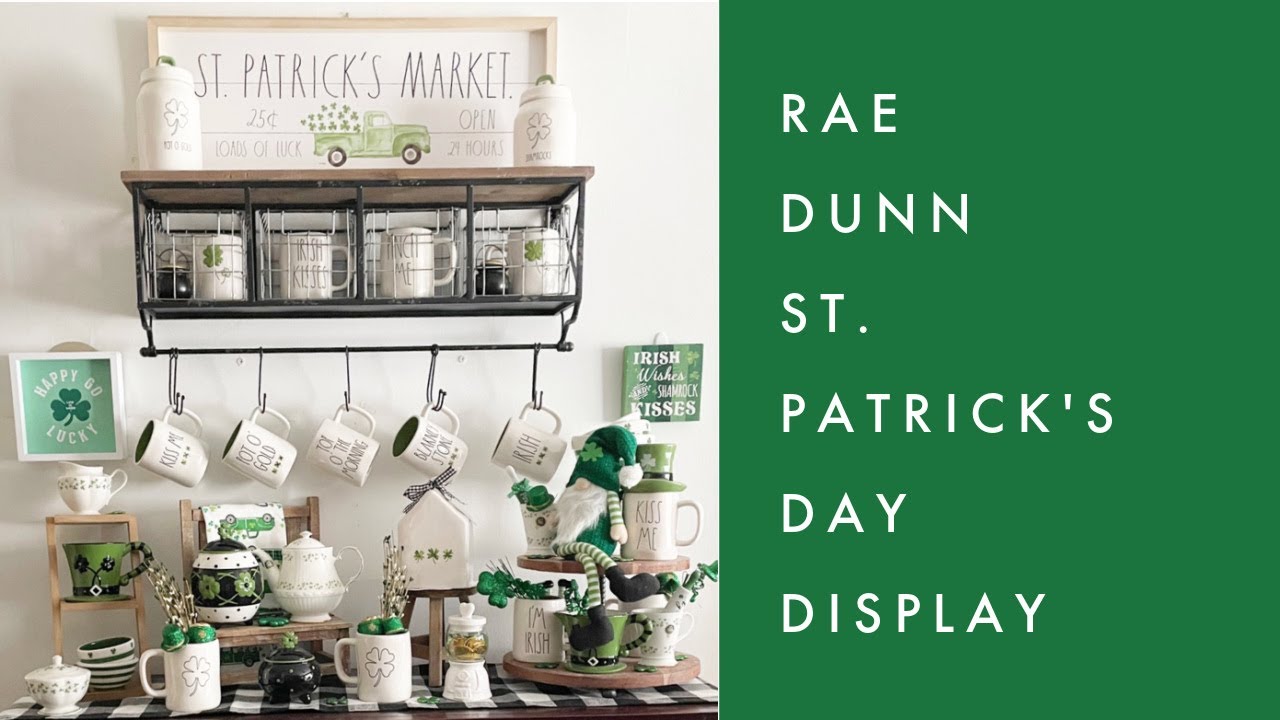 St  Patrick's Day Rae Dunn Display 2022