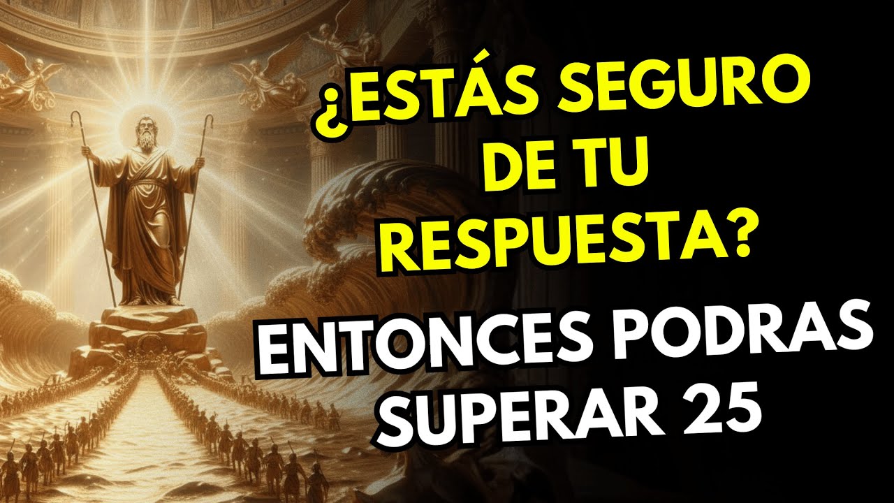 🔥 25 Preguntas Bíblicas DIFÍCILES 😱 | ¿Cuánto Sabes Realmente de la Biblia? 📖