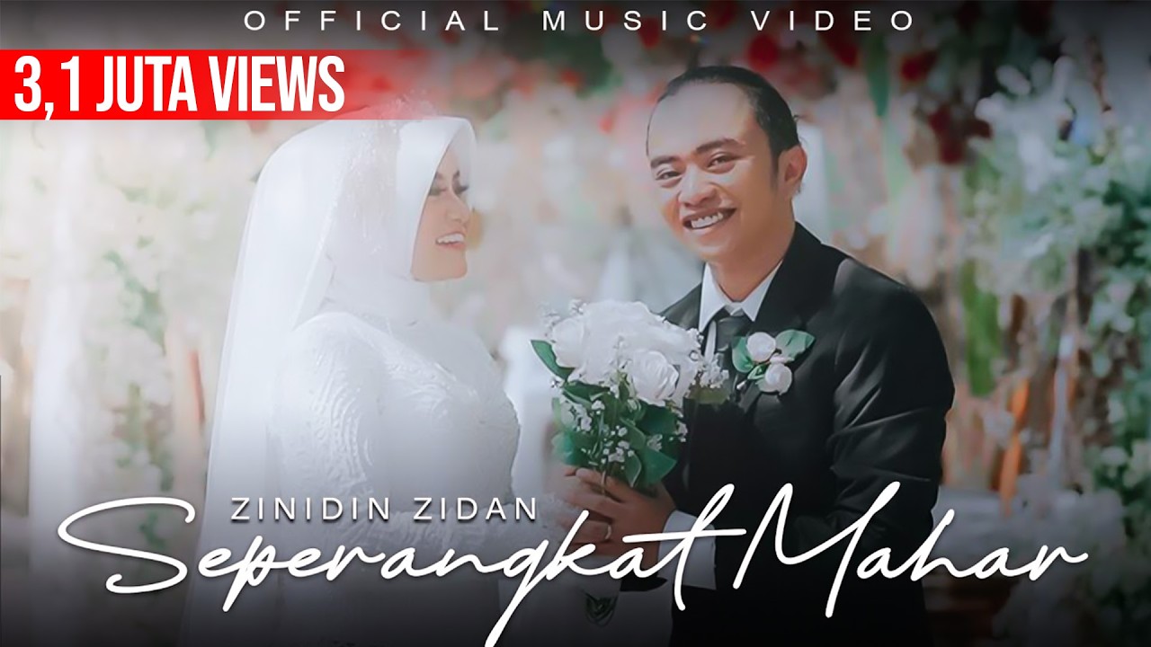 Seperangkat Mahar - Zinidin Zidan (Official Music Video)
