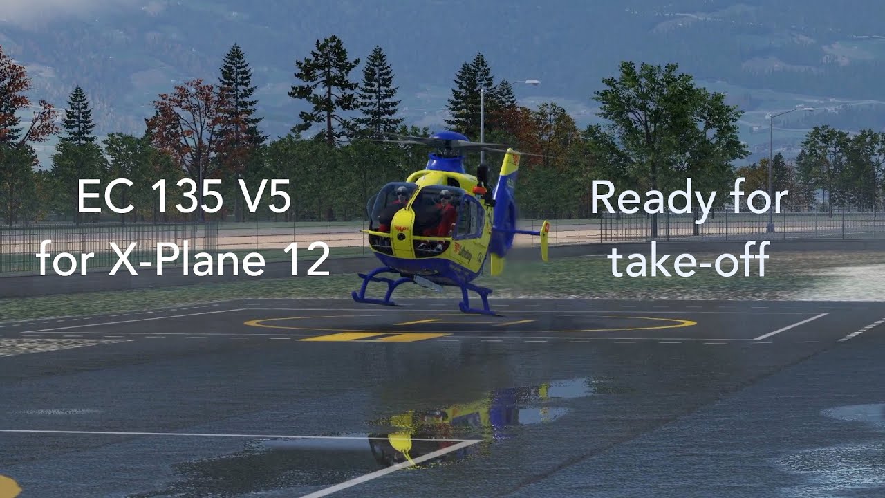 EC 135 V5 for X-Plane 12 - Launch Trailer
