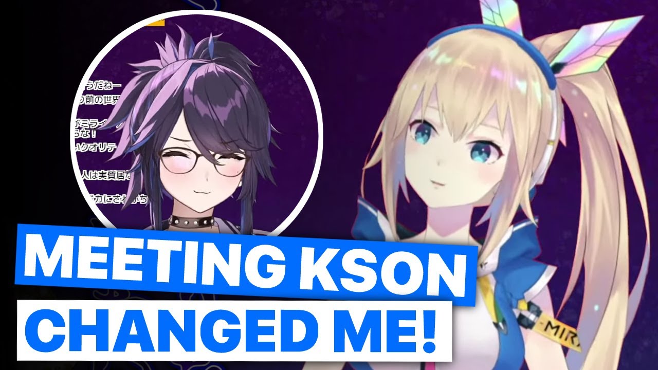 Meeting Kson Changed Mirai Akari (Kson & Mirai Akari) [Eng Subs]