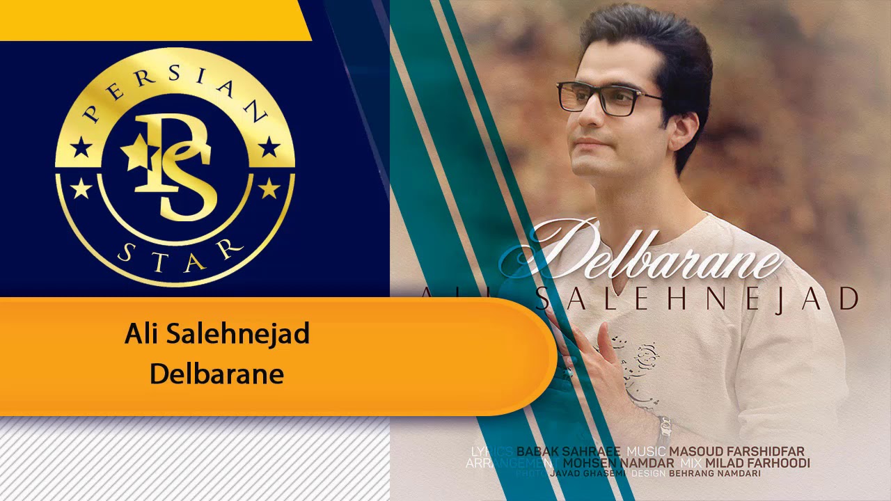 Ali Salehnejad - Delbarane علی صلاح نژاد (New Song 2019)