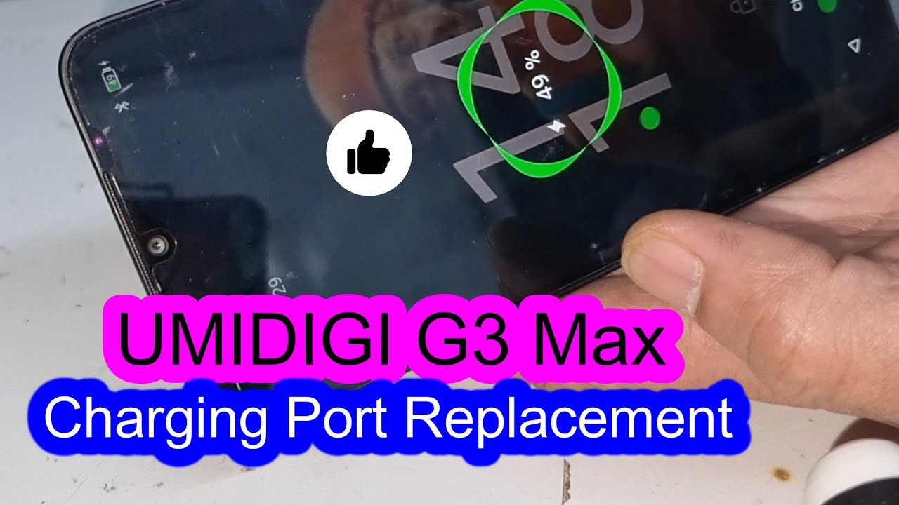 How to Fix UMIDIGI G3 Max / Plus Charging Port Replacement 4K Full Video Tutorial