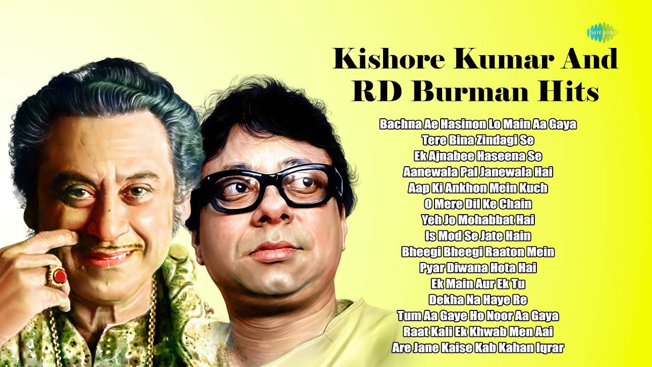 Top 15 Songs Of R.D Burman & Kishore Kumar | आर.डी बर्मन और किशोर कुमार के 15 हिट गाने | HD Songs