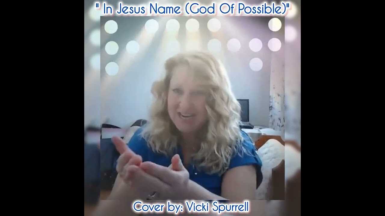 In Jesus' Name ( God Of Poss)  Cover