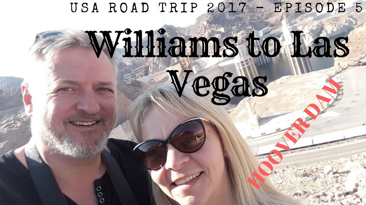 Road Trip USA 2017 - VLOG - Ep 05 - Williams to Las Vegas