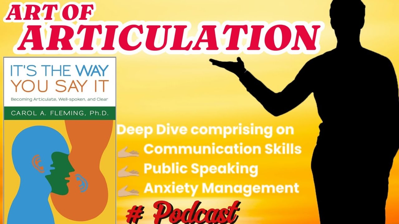 It's the Way You Say It: Becoming Articulate, Well-Spoken, and Clear Book by Carol A. Fleming