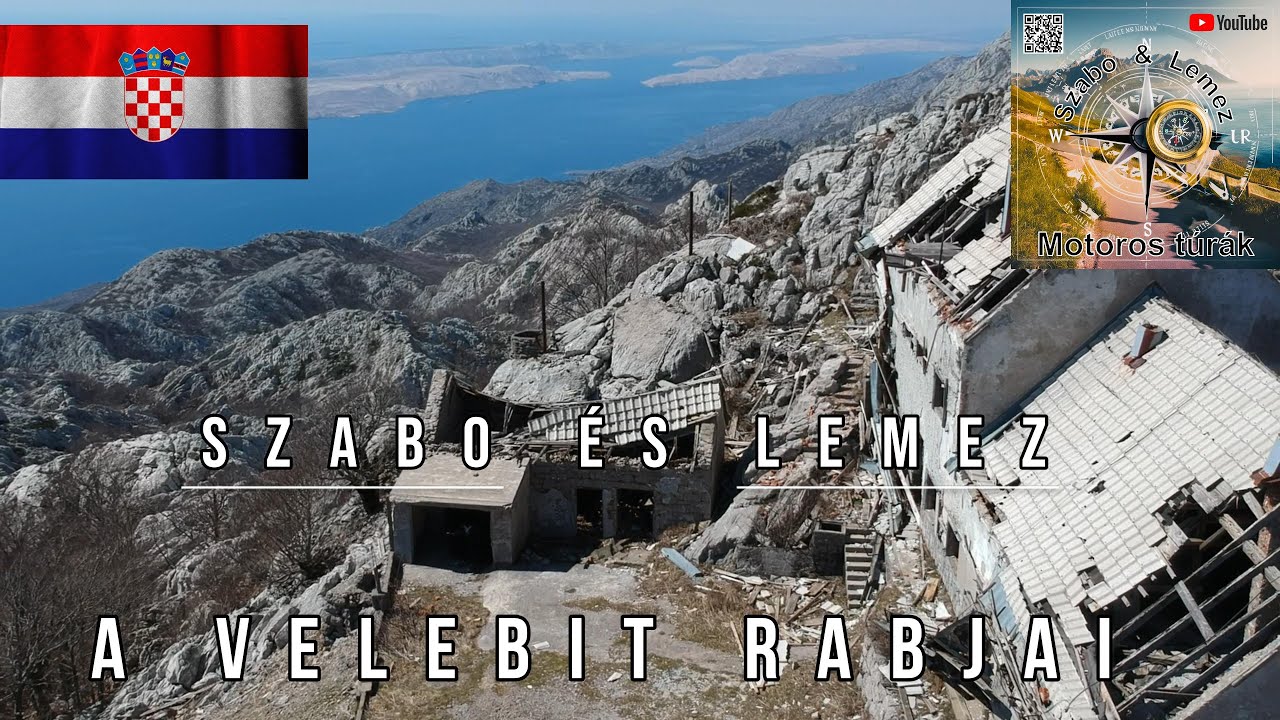 A VELEBIT RABJAI 2.rész