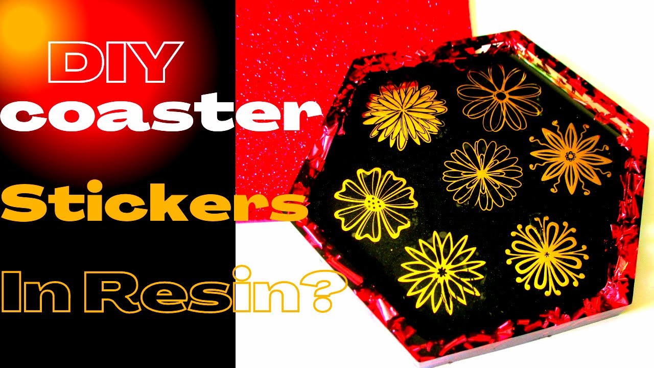 Can You Put Stickers In Resin? | How To - DIY Epoxy Resin Coasters