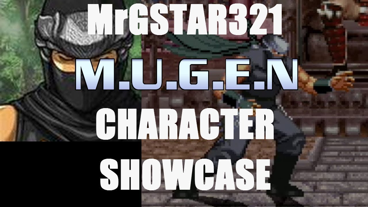MrGSTAR321 MUGEN Character Showcase
