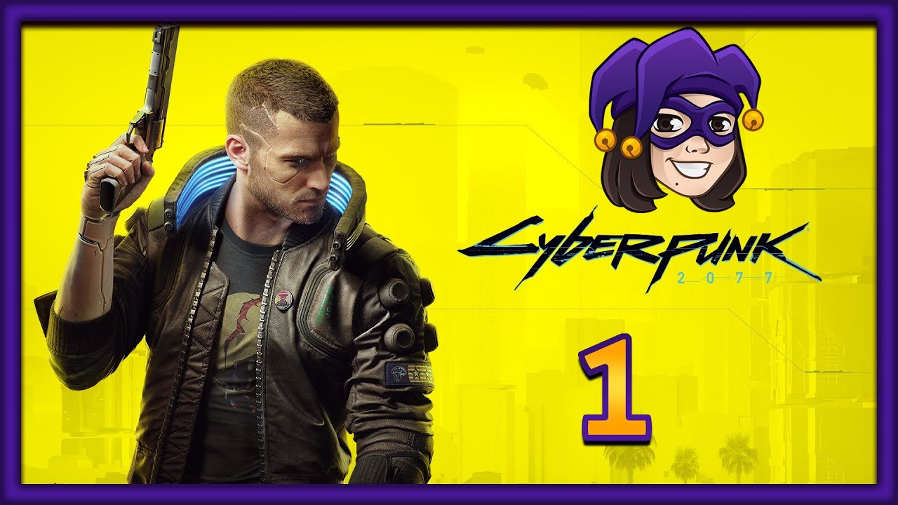 Cyberpunk 2077 Playthrough (Part 1)