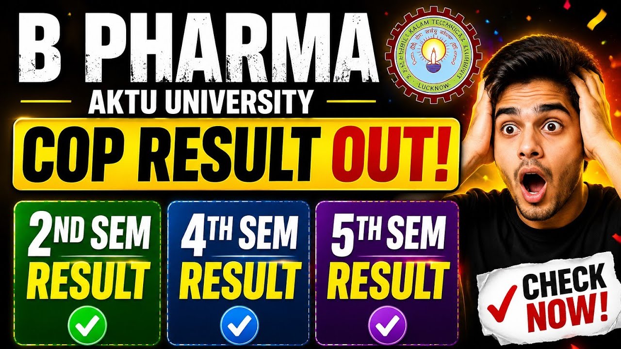 🔥 AKTU B Pharma COP Results Out 2026 | 2nd, 4th & 5th Sem Results Released | Check Now!