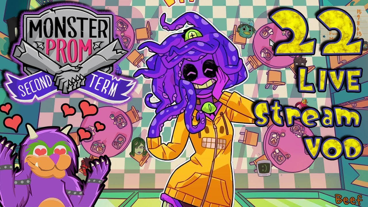 Monster Prom Second Term | Cutie Patootie Eldritch Horror Zoe (Live Stream VOD)