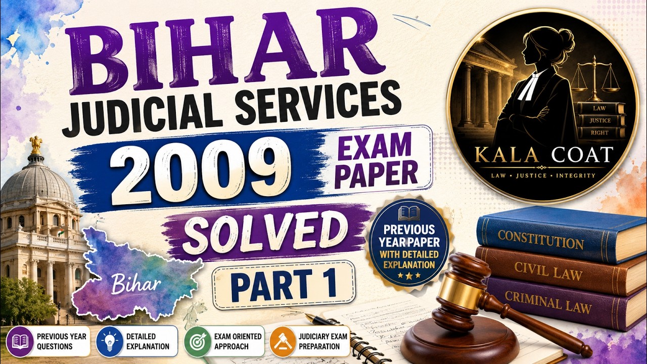 Bihar Judicial Services 2009 Part 1 | Bihar Judiciary Previous Year Question Papers | Kala Coat