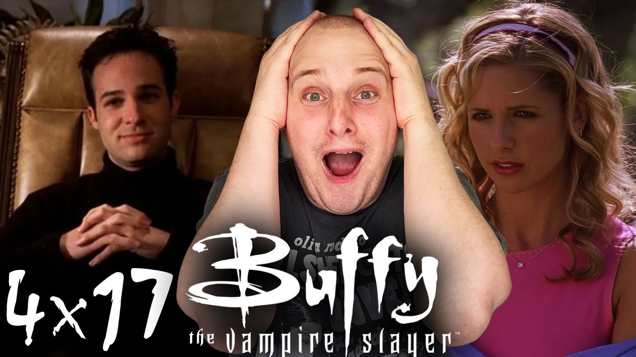 Buffy The Vampire Slayer 4x17 REACTION | Superstar