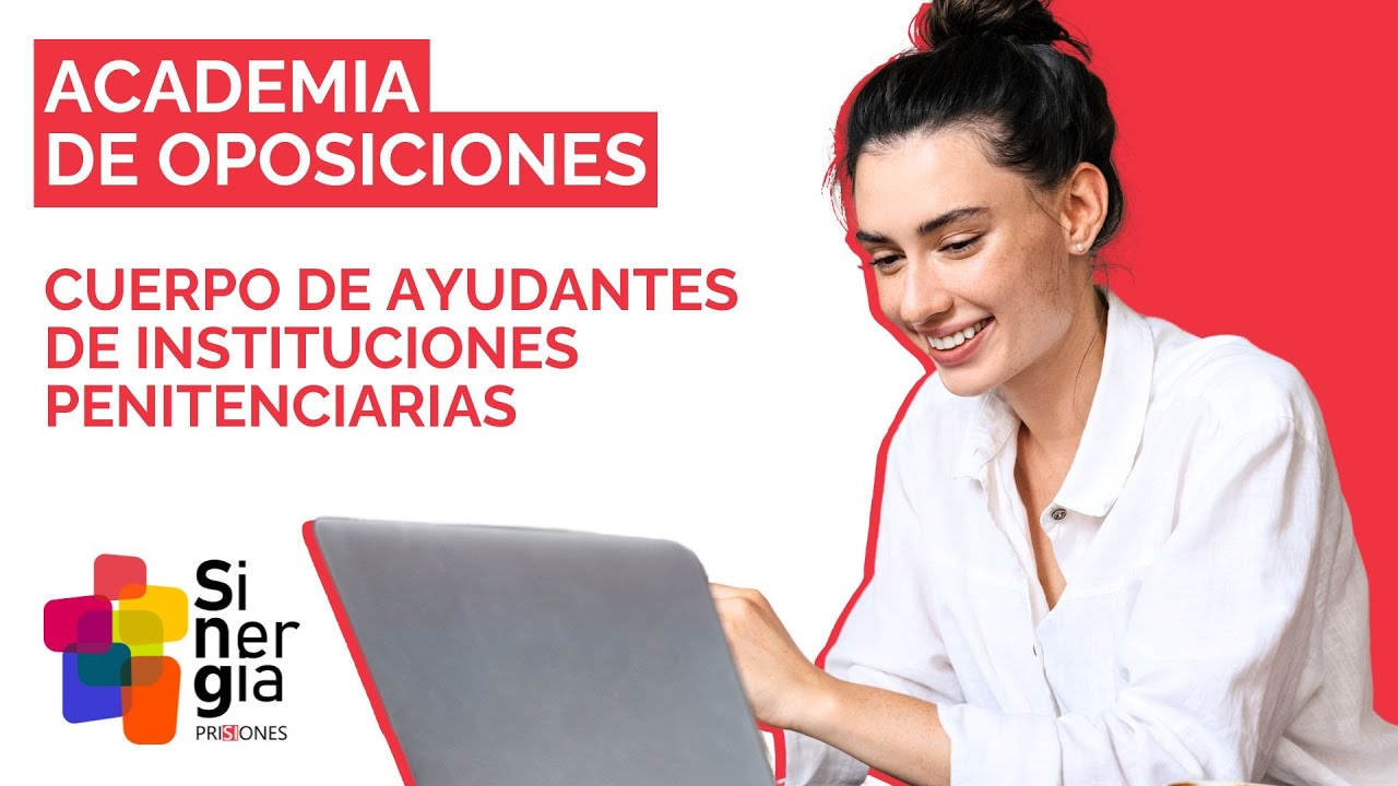 Sinergia Prisiones, academia de oposiciones al Cuerpo de Ayudantes de Instituciones Penitenciarias