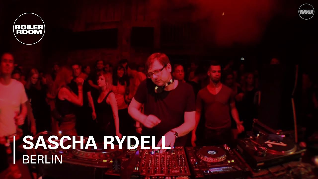 Sascha Rydell Boiler Room Berlin DJ Set
