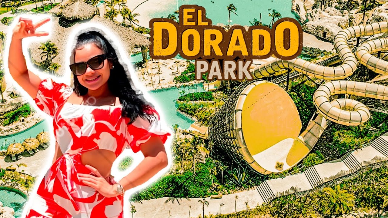El Dorado Park : Explorando el Parque Acuático Más Grande del Caribe. 