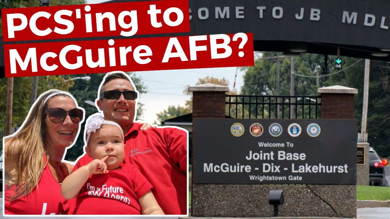 PCS'ing to McGuire AFB - What you should know!