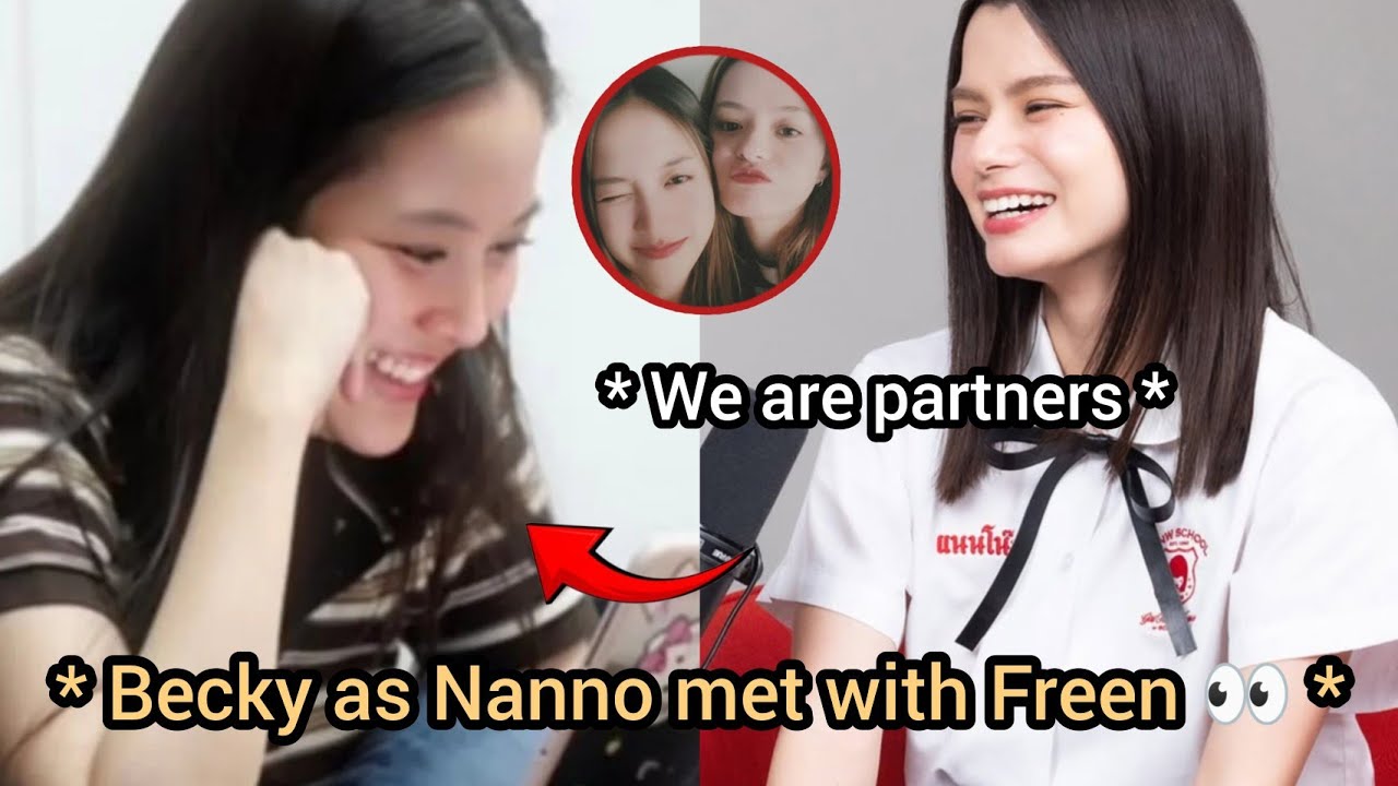 (FreenBeck) Becky as Nanno Meets Freen | Fans Can&rsquo;t Stay Calm!